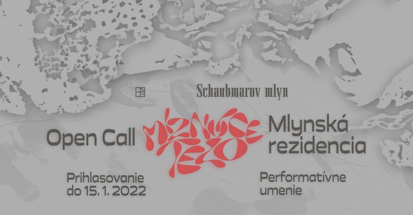 MLYNSKÁ REZIDENCIA 2022 [OPEN CALL]