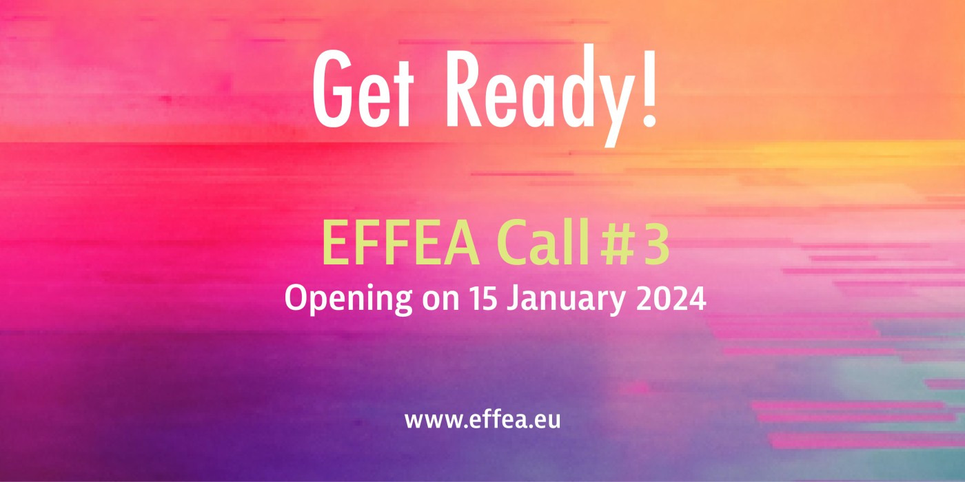 EFFEA CALL#3: PRE-ANNOUCEMENT